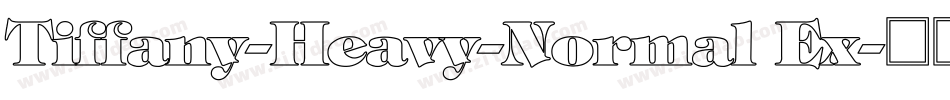 Tiffany-Heavy-Normal Ex字体转换
